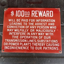 Porcelain $100 Reward Sign