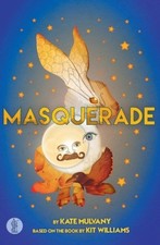 Masquerade: the play by Kit