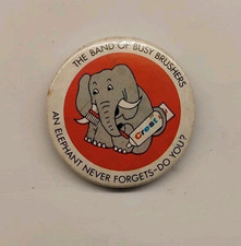 Vintage Badge. Band Of Busy Brushers Elephant Crest Toothpaste  Advertising