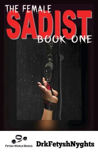 The female sadist book 1 - the,