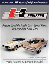 Hurst Equipped: More than 50 Years of High Performance by Mark Fletcher (English