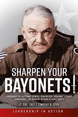 Sharpen your bayonets a - your,