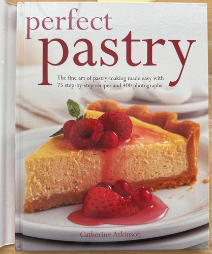Perfect pastry the fine art - perfect, pastry: