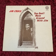 JIM CROCE YOU DON'T MESS