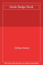 Guide Badge Book By Gillian