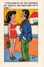 Saucy Seaside THE WEDDING IS OFF AFTER ALL THE PRACTICING WE'VE DONE QUIP