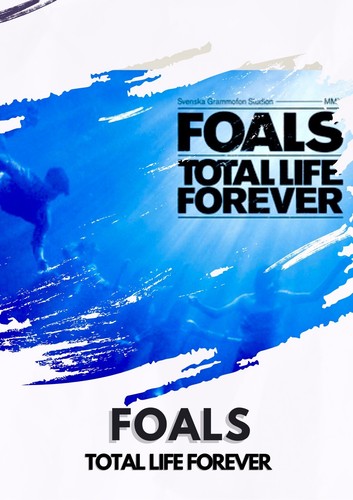 Foals total life forever - total, a4