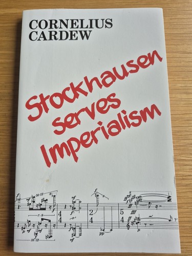 Stockhausen serves imperialism - stockhausen,