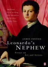 Leonardo's Nephew: Essays on