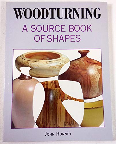 Woodturning source book - woodturning:, of