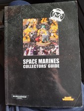 WARHAMMER 40K  SPACE MARINES COLLECTORS GUIDE THIRD EDITION GAMES WORKSHOP