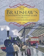 1853 Continetals Railway Guide By Bradshaw George