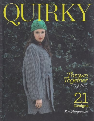 Quirky thrown together again - thrown,