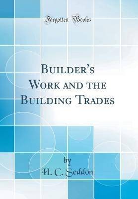 Builder work and the - builder's,