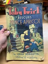 1947 "TOBY TWIRL RESCUES PRINCE APRICOT" HUGE ILLUSTRATED PAPERBACK BOOK (P2)