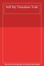 Sell My Timeshare York.