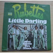 RUBETTES LITTLE DARLING 7" P/S