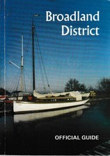 Broadland District Official Guide 1984 - Norwich, Aylsham, Wroxham, Acle