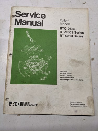 Eaton fuller service overhaul - eaton,