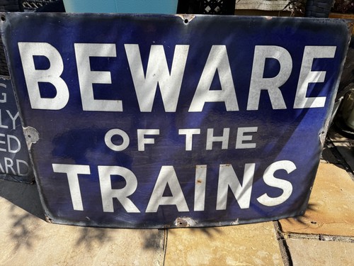 Beware the trains enamel - beware,