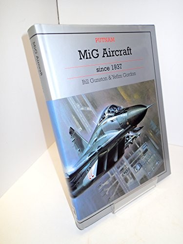 Mig aircraft since 1937 - since,
