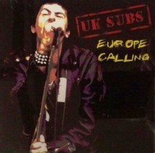 UK Subs - Europe Calling CD
