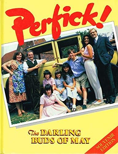 Perfick the darling buds of - darling,