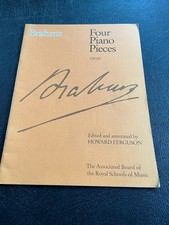 BRAHMS - Four Piano Pieces -