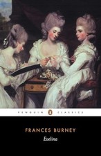 Evelina: Or the History of a Young ..., Burney, Frances