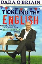 Tickling the English - Dara O