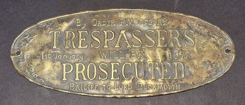 Vintage brass sign trespassers - sign,