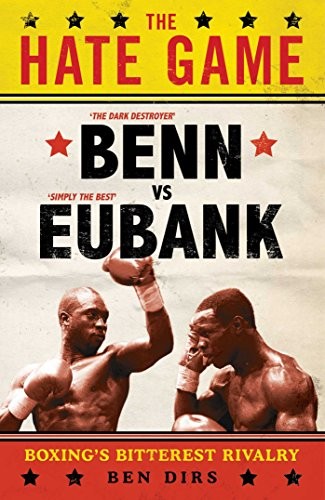 The hate game benn eubank - benn,,