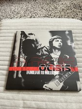 OASIS - FAMILIAR TO MILLIONS