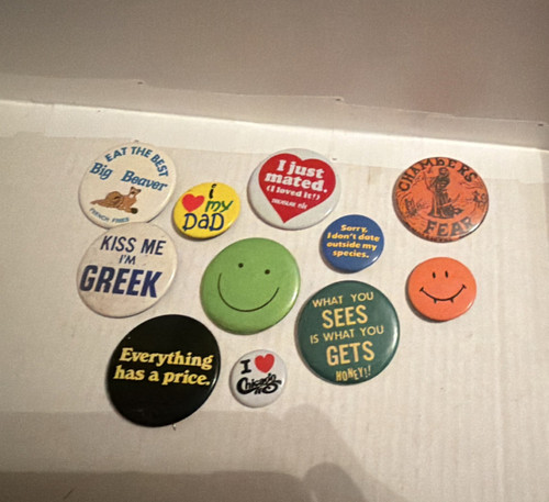 Lot humorous pinback - humorous,