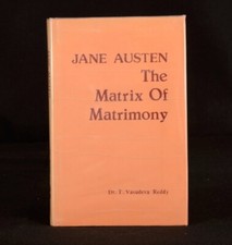 1987 Jane Austen The Matrix of Matrimony T Vasudeva Reddy First Edition Scarce