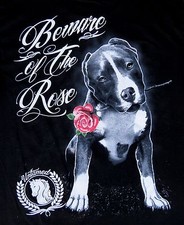 BEWARE OF THE ROSE Pitbull