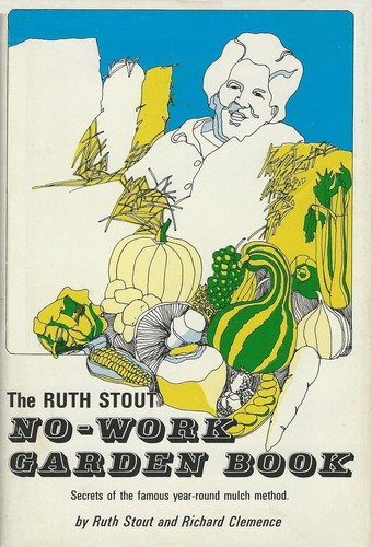 The ruth stout work - the, garden