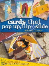 Cards that Pop Up, Flip &