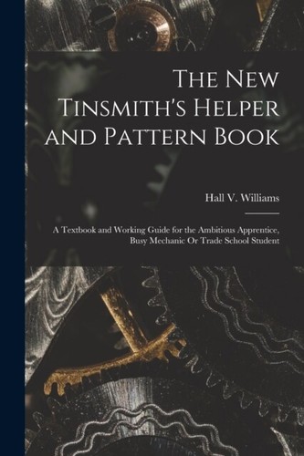 Williams new tinsmith s - new, tinsmith's
