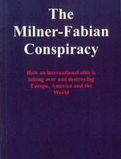 The Milner-Fabian Conspiracy