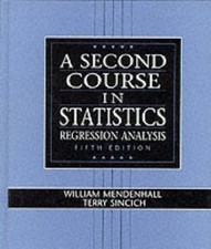A Second Course in Statistics: Regr..., Mendenhall, Wil