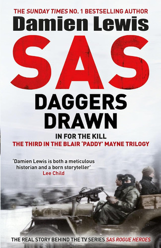 Sas daggers drawn - drawn:, the