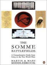 The Somme Battlefields: A