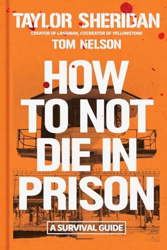 How not die prison - how,