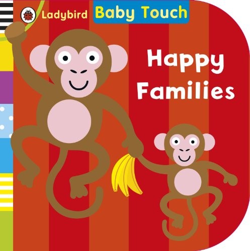 Baby touch happy - touch:, families