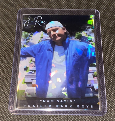 Roc trailer park boys nam - j-roc,