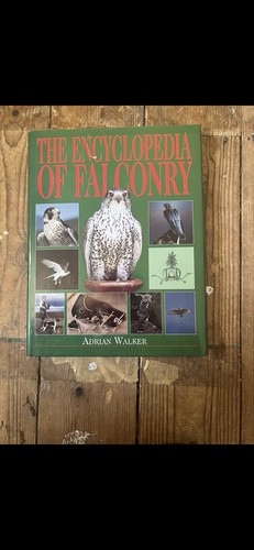 The encyclopedia falconry - encyclopedia, of