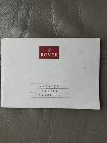 Maestro rover owners - rover, handbook