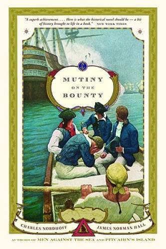 Mutiny the bounty a novel - a,