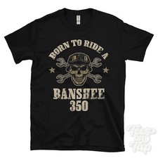 BORN TO RIDE A BANSHEE 350
